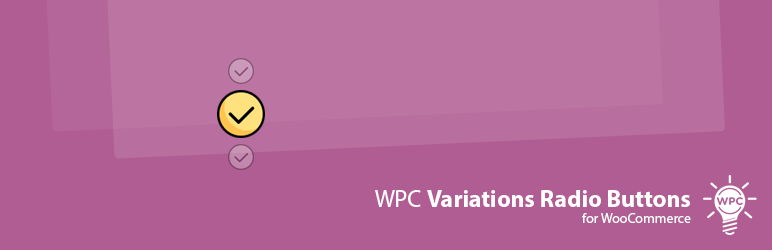 WPC Variations Radio Buttons For WooCommerce Preview Wordpress Plugin - Rating, Reviews, Demo & Download