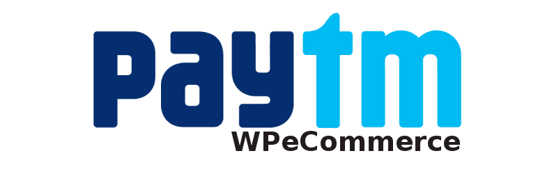 WPeCommerce Paytm Payment Preview Wordpress Plugin - Rating, Reviews, Demo & Download
