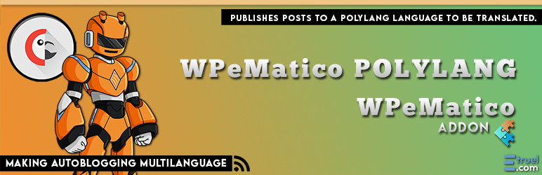 WPeMatico Polylang Preview Wordpress Plugin - Rating, Reviews, Demo & Download
