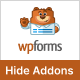 WPForms Hide Addons