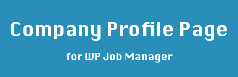 WPJM Company Profile Page Preview Wordpress Plugin - Rating, Reviews, Demo & Download
