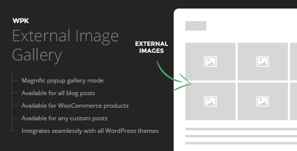 WPK External Images Gallery Preview Wordpress Plugin - Rating, Reviews, Demo & Download