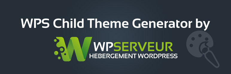WPS Child Theme Generator Preview Wordpress Plugin - Rating, Reviews, Demo & Download