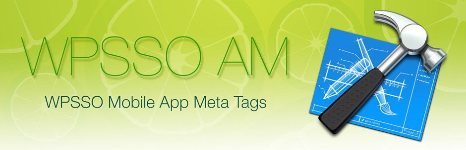 WPSSO Mobile App Meta Tags Preview Wordpress Plugin - Rating, Reviews, Demo & Download