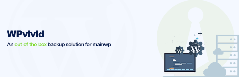 WPvivid Backup For MainWP Preview Wordpress Plugin - Rating, Reviews, Demo & Download