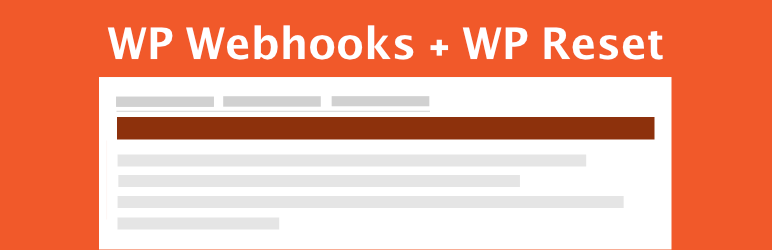 WPWH – WP Reset Webhook Integration Preview Wordpress Plugin - Rating, Reviews, Demo & Download