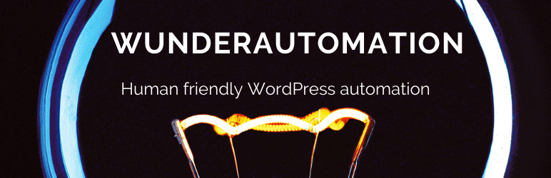 WunderAutomation Preview Wordpress Plugin - Rating, Reviews, Demo & Download