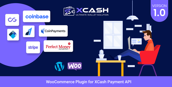 XCash – WooCommerce Plugin With Payment API Preview - Rating, Reviews, Demo & Download
