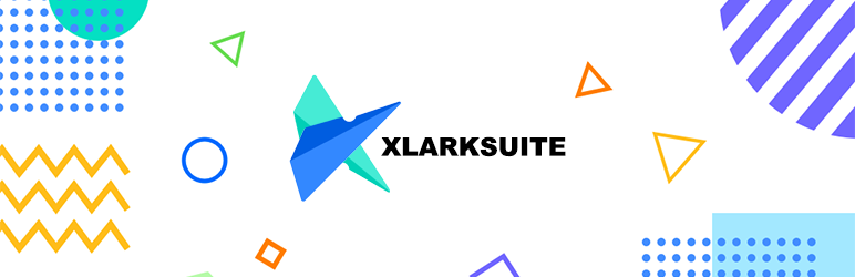 XLarksuite Preview Wordpress Plugin - Rating, Reviews, Demo & Download