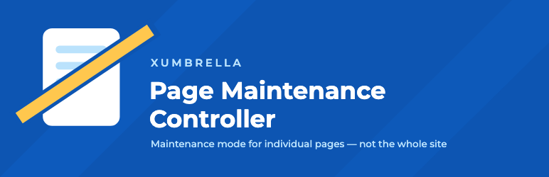 XUmbrella Page Maintenance Controller Preview Wordpress Plugin - Rating, Reviews, Demo & Download
