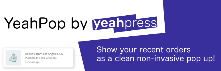 YeahPop – Sales Notification Popups For Woocommerce Preview Wordpress Plugin - Rating, Reviews, Demo & Download