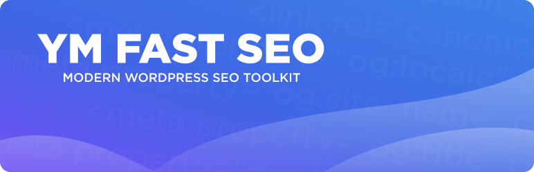 YM Fast SEO Preview Wordpress Plugin - Rating, Reviews, Demo & Download