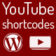 YouTube Data API Shortcodes – Wordpress Plugin