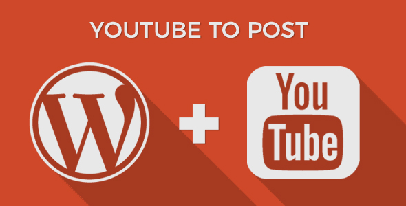 YouTube To Post – WordPress Plugin Preview - Rating, Reviews, Demo & Download