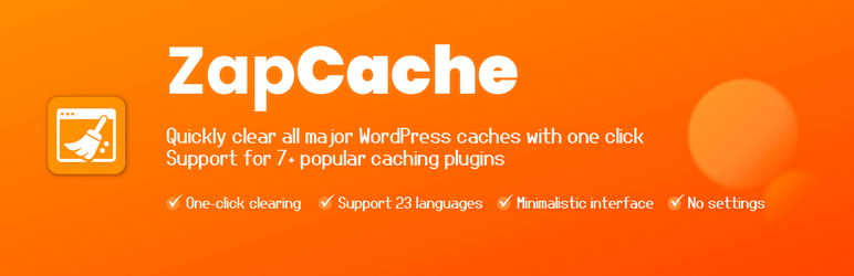 ZapCache Preview Wordpress Plugin - Rating, Reviews, Demo & Download