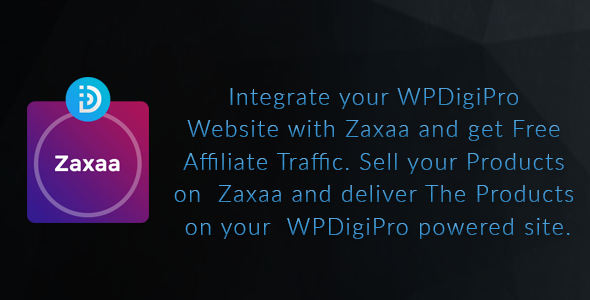 Zaxaa Addon For WPDigiPro Preview Wordpress Plugin - Rating, Reviews, Demo & Download