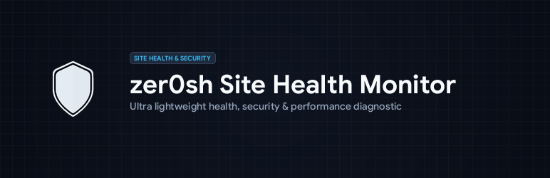 Zer0sh Site Health Monitor Preview Wordpress Plugin - Rating, Reviews, Demo & Download