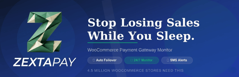 ZextaPay Payment Monitor For WooCommerce Preview Wordpress Plugin - Rating, Reviews, Demo & Download