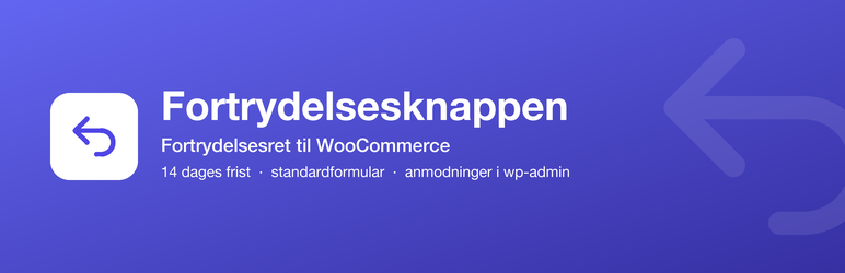 ZNG Fortrydelsesknappen For WooCommerce Preview Wordpress Plugin - Rating, Reviews, Demo & Download