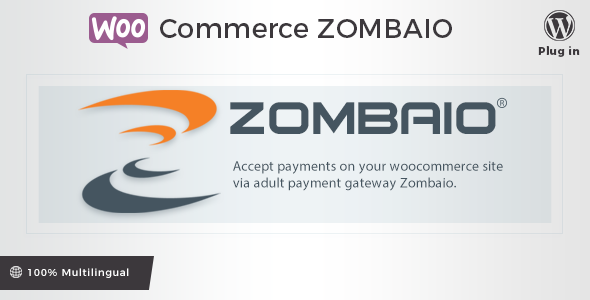 Zombaio Payment Gateway For WooCommerce Preview Wordpress Plugin - Rating, Reviews, Demo & Download