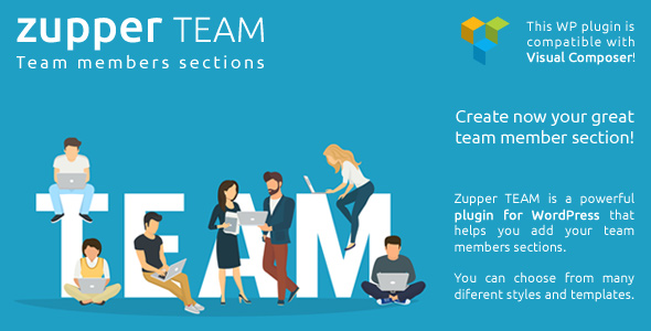 Zupper Team Plugin – Team Members Sections For Your Wordpress Themes Preview - Rating, Reviews, Demo & Download